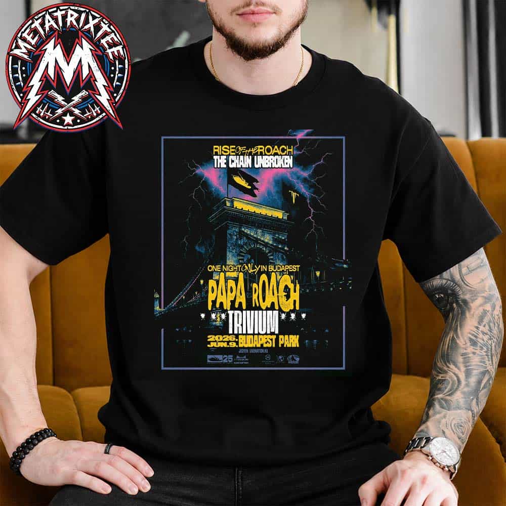 Budapest HUN Papa Roach Poster For Budapest Park On June 9 Rise of The Roach Tour 2026 Short T-Shirt Budapest HUN Papa Roach Poster For Budapest Park On June 9 Rise of The Roach Tour 2026 Short T-Shirt