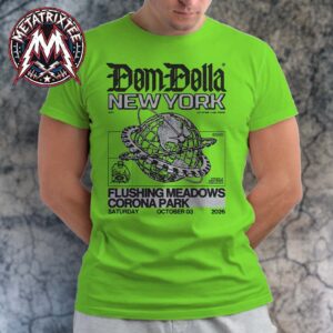 Dom Dolla New York 2026 Poster For Flushing Meadows Corona Park On October 3 2026 Unisex T-Shirt