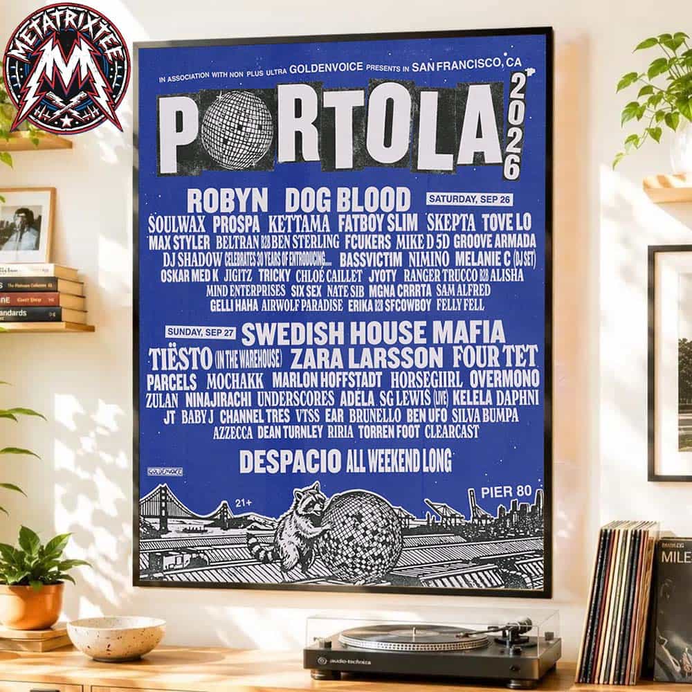 Portola Festival 2026 San Francisco Poster Lineup For September 26 And 27 At Pier 80 In California Premium Poster Canvas Portola Festival 2026 San Francisco Poster Lineup For September 26 And 27 At Pier 80 In California Premium Poster Canvas