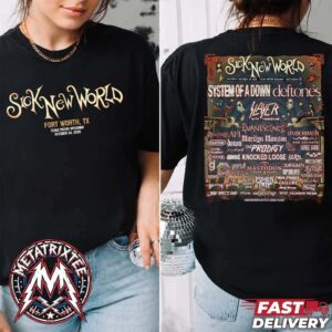 Sick New World Festival 2026 Texas Poster Lineup For Fort Worth On October 24 2026 At Texas Motor Speedway T-Shirt