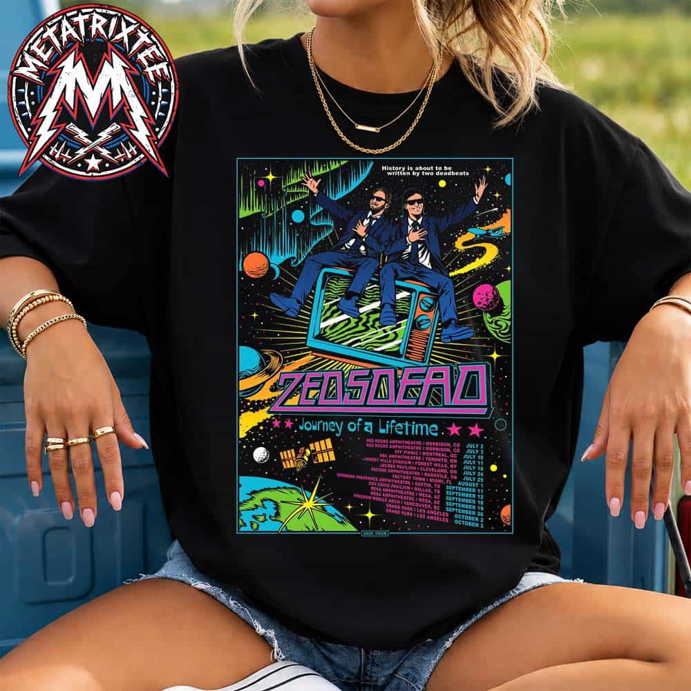 Zeds Dead Journey Of A Lifetime Tour 2026 Cities List For July 2 To October 3 Unisex T-Shirt Zeds Dead Journey Of A Lifetime Tour 2026 Cities List For July 2 To October 3 Unisex T-Shirt