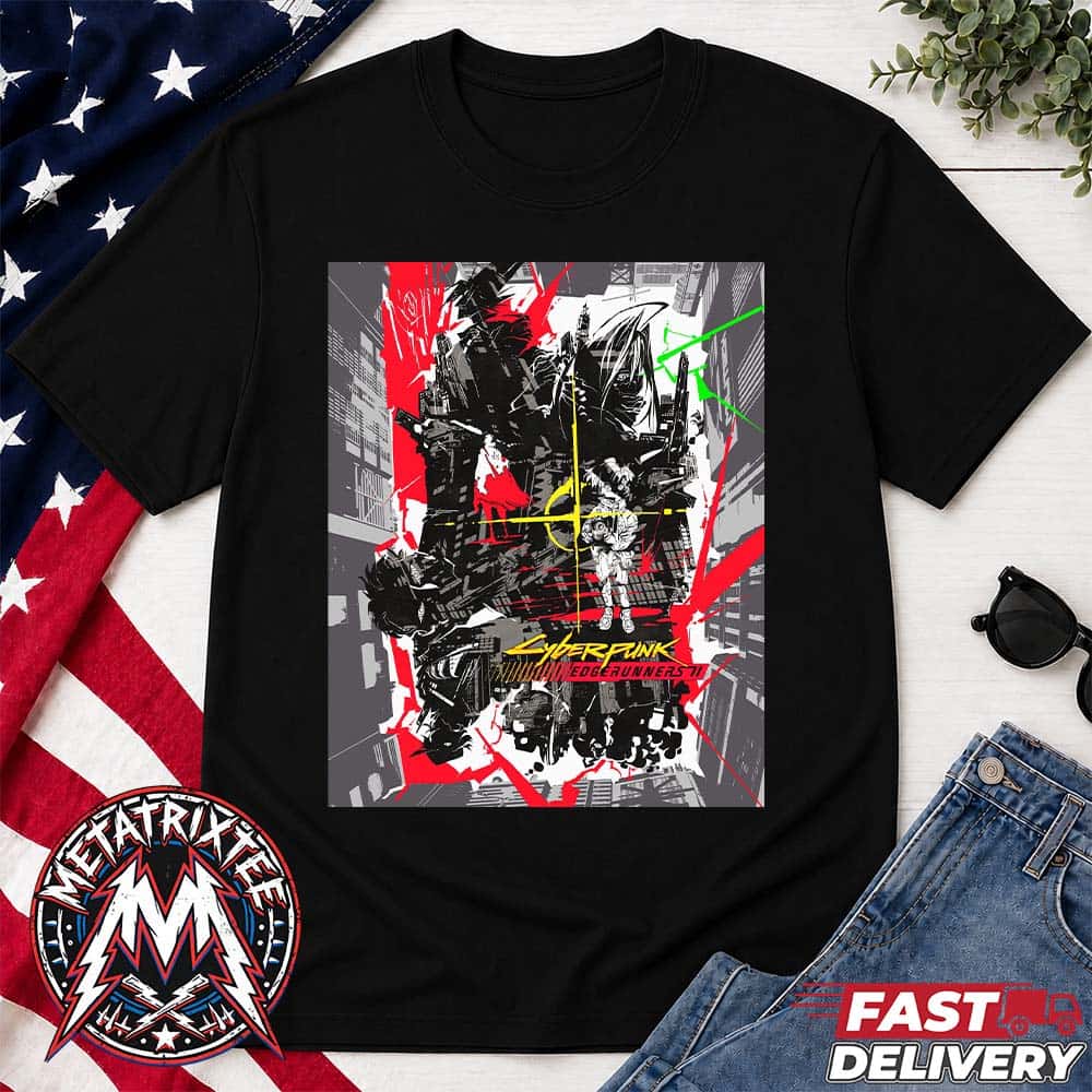 Cyberpunk Edgerunners Season 2 Unveils First Poster New Character And Confirms David Martinez Won’t Return T-Shirt Cyberpunk Edgerunners Season 2 Unveils First Poster New Character And Confirms David Martinez Won’t Return T-Shirt