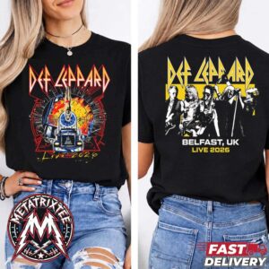 Def Leppard Belfast UK 2026 Merch Tee At Belsonic Ormeau Park On June 26 Live 2026 Two Sided Print Unisex T-Shirt