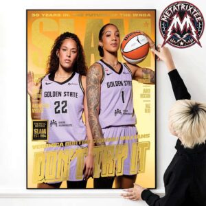 Don’t Try It SLAM 262 Cover Veronica Burton And Gabby Williams From Team Golden State Valkyries Magazine Gold Metal Edition Poster Canvas
