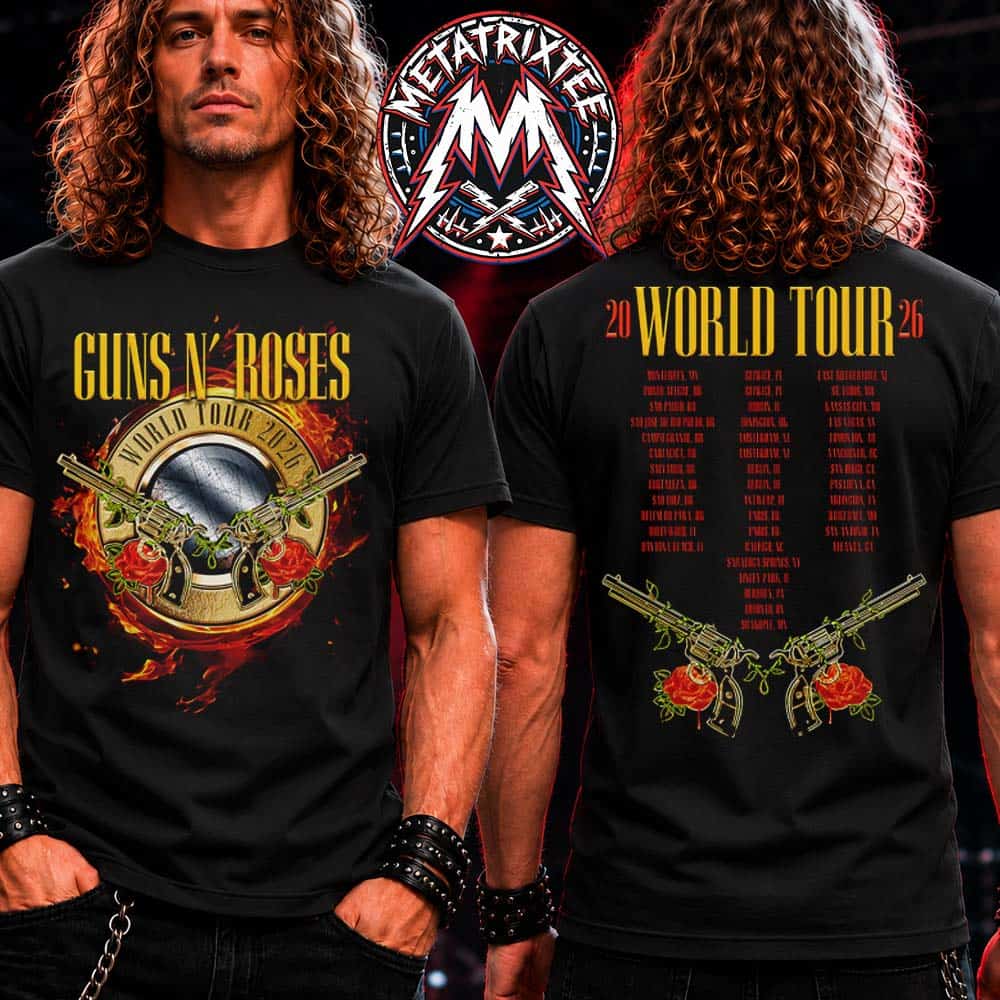 Guns N Roses Bullet And Roses Tee World Tour 2026 Cities List Two Sided Black T-Shirt Guns N Roses Bullet And Roses Tee World Tour 2026 Cities List Two Sided Black T-Shirt