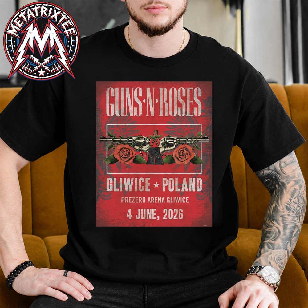 Guns N Roses Poland 2026 Poster For PreZero Arena Gliwice On June 4 2026 In Gliwice Short T-Shirt Guns N Roses Poland 2026 Poster For PreZero Arena Gliwice On June 4 2026 In Gliwice Short T-Shirt