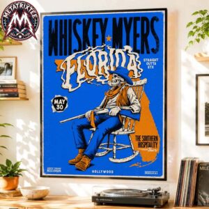 Hollywood Florida 2026 Whiskey Myers The Southern Hospitality Tour 2026 Event Poster For Hard Rock Live On May 30 Poster Canvas