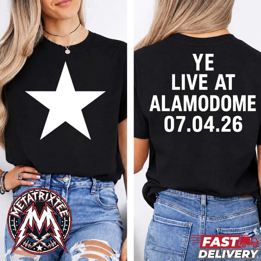 Kanye West San Antonio TX Merch Tee For YE Live At Alamodome On July 4 Tour 2026 Two Sided Black T-Shirt Kanye West San Antonio TX Merch Tee For YE Live At Alamodome On July 4 Tour 2026 Two Sided Black T-Shirt