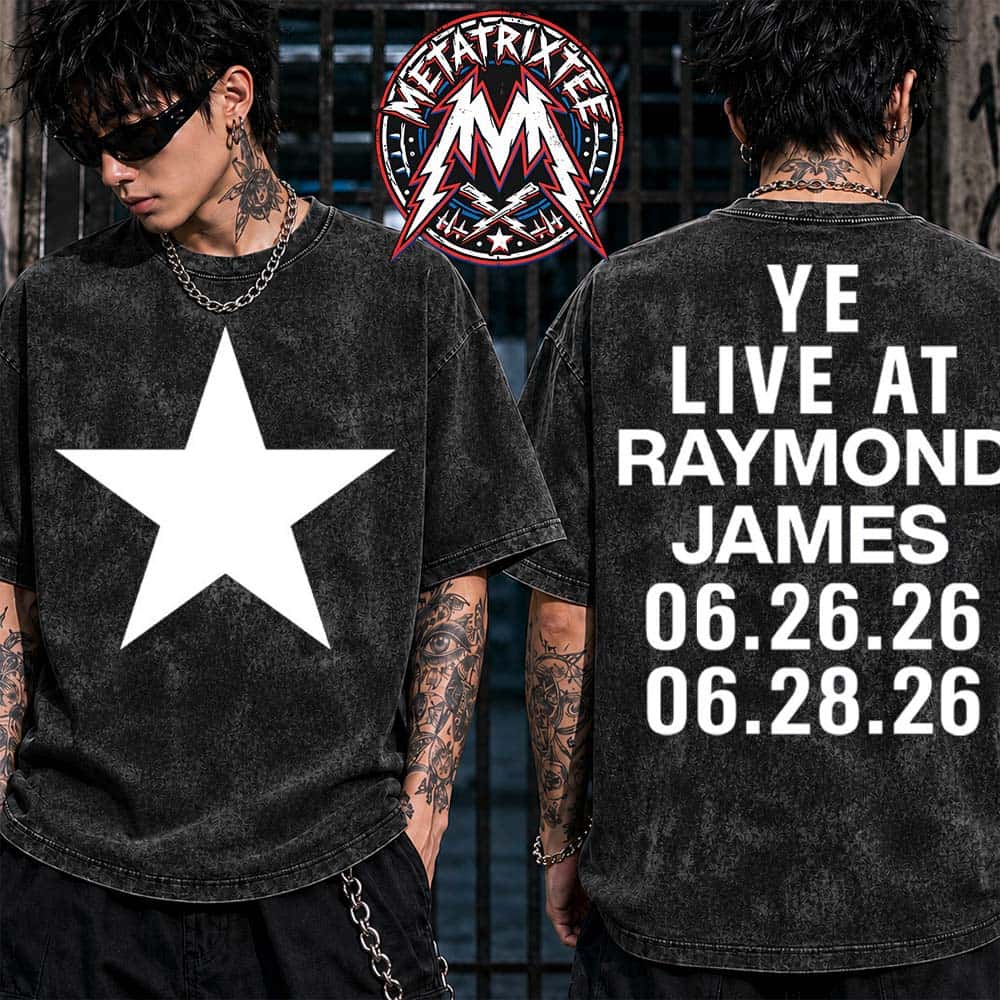 Kanye West Tampa Florida 2026 Merch Tee YE Live At Raymond James Stadium On Friday June 26 And Sunday June 28 2026 Washed T-Shirt Kanye West Tampa Florida 2026 Merch Tee YE Live At Raymond James Stadium On Friday June 26 And Sunday June 28 2026 Washed T-Shirt