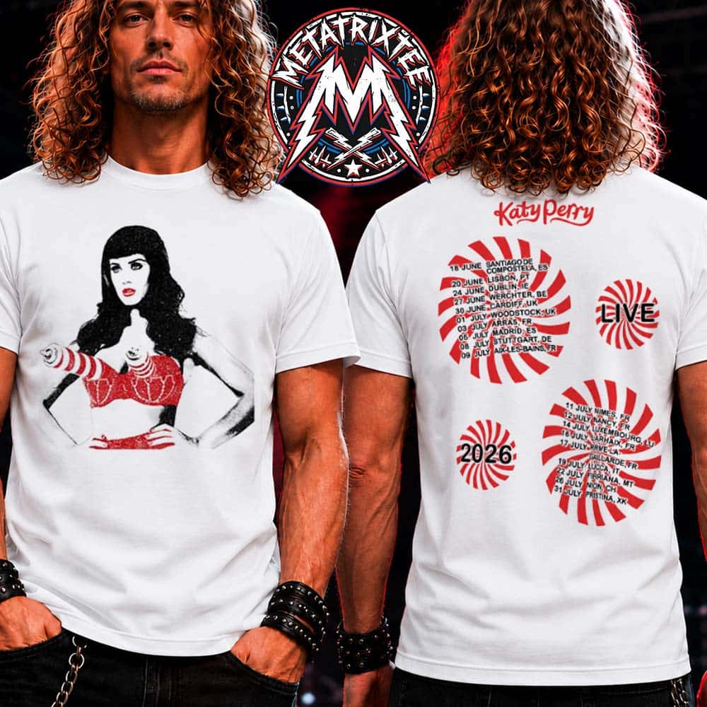Katy Perry California Gurls Europe Summer Tour 2026 Tee Cities List For 18 June To 31 July Unisex T-Shirt Katy Perry California Gurls Europe Summer Tour 2026 Tee Cities List For 18 June To 31 July Unisex T-Shirt