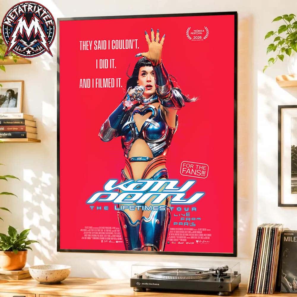 Katy Perry The Lifetimes Tour 2026 Live from Paris Concert Film They Said I Couldn’t I Di It And I Filmed It Poster Canvas Katy Perry The Lifetimes Tour 2026 Live from Paris Concert Film They Said I Couldn’t I Di It And I Filmed It Poster Canvas