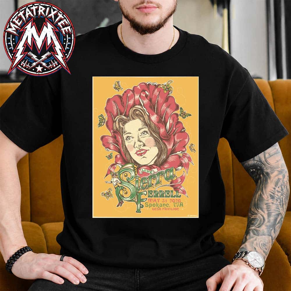 Sierra Ferrell Spokane Washington 2026 Poster Tonight At Gesa Pavilion For May 31 Heavy Petal Tour 2026 Classic T-Shirt Sierra Ferrell Spokane Washington 2026 Poster Tonight At Gesa Pavilion For May 31 Heavy Petal Tour 2026 Classic T-Shirt