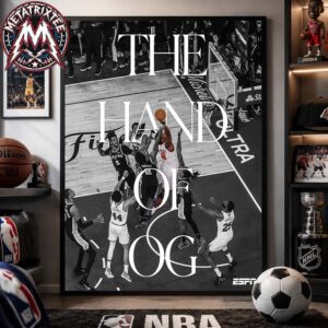 The Hand Of OG NBA Finals 2026 Game 4 OG Anunoby Team New York Knicks Comeback In NBA Finals History Poster Canvas