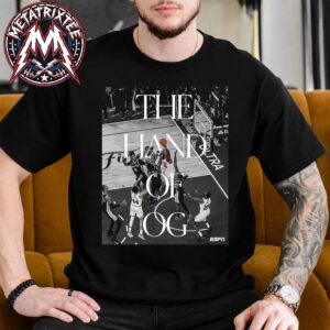 The Hand Of OG NBA Finals 2026 Game 4 OG Anunoby Team New York Knicks Comeback In NBA Finals History Unisex T-Shirt