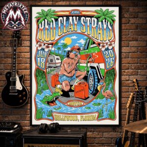 The Red Clay Strays Hollywood 2026 Poster Tonight In Florida At Hard Rock Live On June 18 2026 Premium Poster Canvas