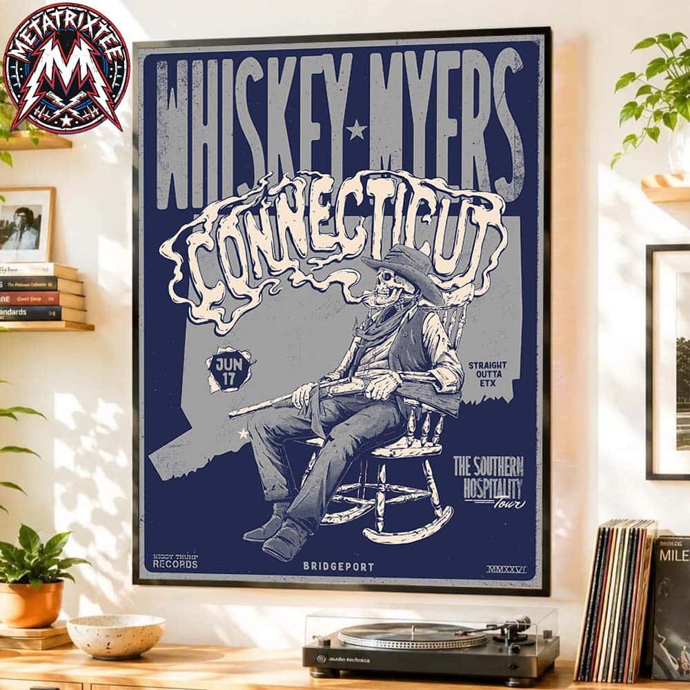 Whiskey Myers Bridgeport Connecticut Poster Tonight At The Hartford HealthCare Amphitheater On June 17 Southern Hospitality Tour 2026 Poster Canvas Whiskey Myers Bridgeport Connecticut Poster Tonight At The Hartford HealthCare Amphitheater On June 17 Southern Hospitality Tour 2026 Poster Canvas