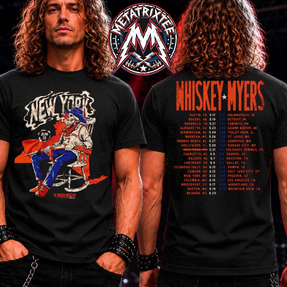 Whiskey Myers New York 2026 Merch Tee For Forest Hills Stadium In NY On June 13 Southern Hospitality Tour 2026 Short T-Shirt Whiskey Myers New York 2026 Merch Tee For Forest Hills Stadium In NY On June 13 Southern Hospitality Tour 2026 Short T-Shirt