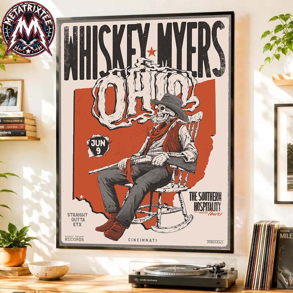 Whiskey Myers Tonight In Cincinnati OH Poster At Riverbend Music Center On June 9 The Southern Hospitality Tour 2026 Poster Canvas Whiskey Myers Tonight In Cincinnati OH Poster At Riverbend Music Center On June 9 The Southern Hospitality Tour 2026 Poster Canvas