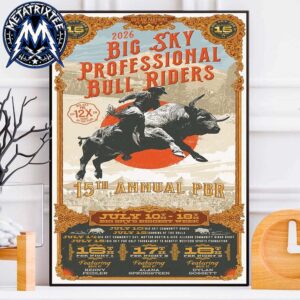 15th Annual PBR Big Sky Professional Bull Riders 2026 At Big Sky Events Arena In Aspen Leaf Drive Big Sky Montana On July 10th-18th 2026 Gallery-Style Poster Canvas