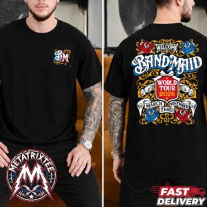 Band-Maid BMWT2026 TOUR BOARD Merch Tee For World Tour 2026 Two Sided Unisex T-Shirt