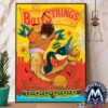 Billy Strings 2026 Tour Poster For Boston Full Show Concert At The Agganis Arena In MA On July 21-22 2026 Gallery-Style Poster Canvas