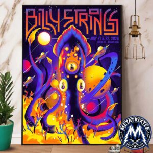 Billy Strings Two-Night Stand Tour Poster By Arno Kiss At The Agganis Arena In Boston MA On July 21 And 22 2026 High-Quality Poster Canvas