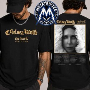 Chelsea Wolfe The Dark  World Tour 2026 Cities List Start Sep 16 To Dec 5 2026 Two Sided Print T-Shirt