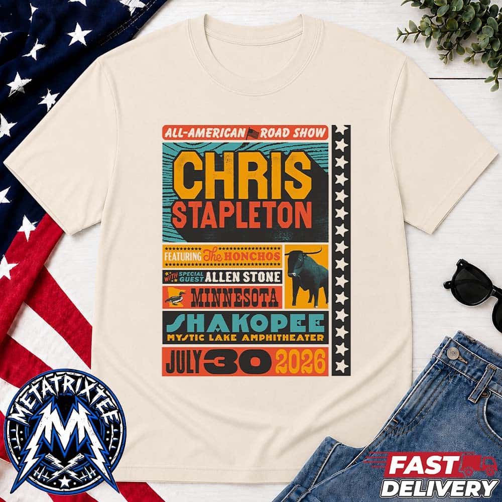 Chris Stapleton Poster For All-American Road Show Tour 2026 Night 2 At The Mystic Lake Amphitheater In Shakopee Minnesota On July 30 2026 Unisex T-Shirt Chris Stapleton Poster For All-American Road Show Tour 2026 Night 2 At The Mystic Lake Amphitheater In Shakopee Minnesota On July 30 2026 Unisex T-Shirt