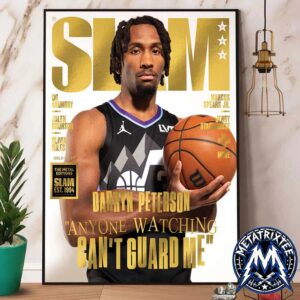 Darryn Peterson NBA Utah Jazz Magazine SLAM 263 Gold Metal Edition Anyone Watching Can’t Guara Me Gallery-Style Poster Canvas