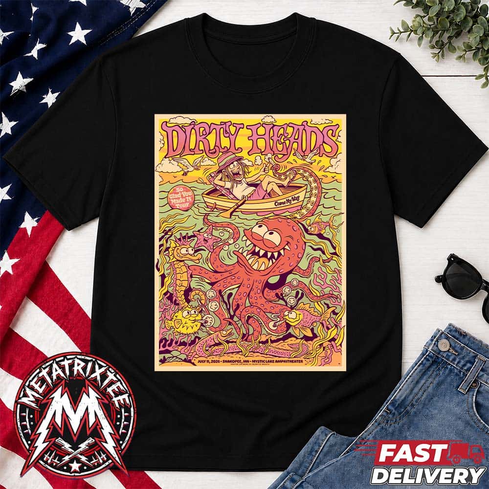 Dirty Heads Chicago IL 2026 Show Poster Night 1 For Huntington Bank Pavilion At Northerly Island So Glad You Made It On July 11 2026 Short T-Shirt Dirty Heads Chicago IL 2026 Show Poster Night 1 For Huntington Bank Pavilion At Northerly Island So Glad You Made It On July 11 2026 Short T-Shirt