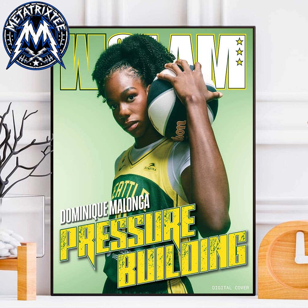 Dominique Malonga Team Seattle Storm WNBA Pressure Building WSLAM Digital Cover Premium Poster Canvas Dominique Malonga Team Seattle Storm WNBA Pressure Building WSLAM Digital Cover Premium Poster Canvas