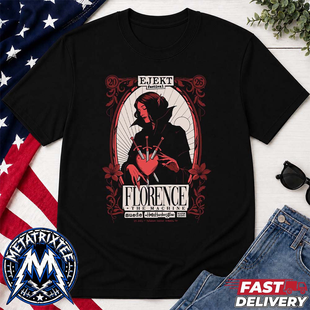 Ejekt Festival 2026 x Florence and the Machine On July 14th 2026 At Telekom Center In Athens GR Short Black T-Shirt Ejekt Festival 2026 x Florence and the Machine On July 14th 2026 At Telekom Center In Athens GR Short Black T-Shirt