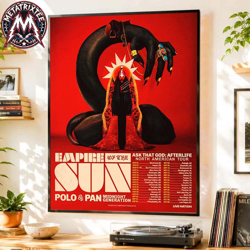 Empire Of The Sun Ask That God Afterlife North American Tour 2026 Cities List With Polo And Pan And Midnight Generation Poster Canvas Empire Of The Sun Ask That God Afterlife North American Tour 2026 Cities List With Polo And Pan And Midnight Generation Poster Canvas