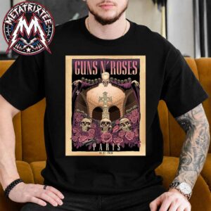 Guns N Roses Paris 2026 Final Two Nights In Europe On July 1 2026 At The Accor Arena In France Unisex T-Shirt
