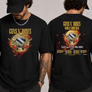 Guns N Roses World Tour 2026 Cities List Kick Off On July 23 In Raleigh To September 19 In Atlanta Two Sided Print T-Shirt