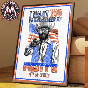 I Want You To Have A Beer At Posty’s Bar Nashville Celebrate 250 years of America On 4th Of July 2026 Poster Canvas