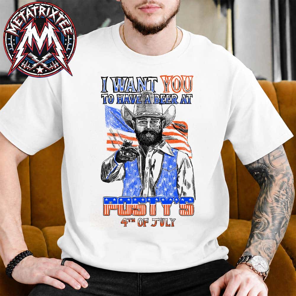 I Want You To Have A Beer At Posty’s Bar Nashville Celebrate 250 years of America On 4th Of July 2026 Short White T-Shirt I Want You To Have A Beer At Posty’s Bar Nashville Celebrate 250 years of America On 4th Of July 2026 Short White T-Shirt