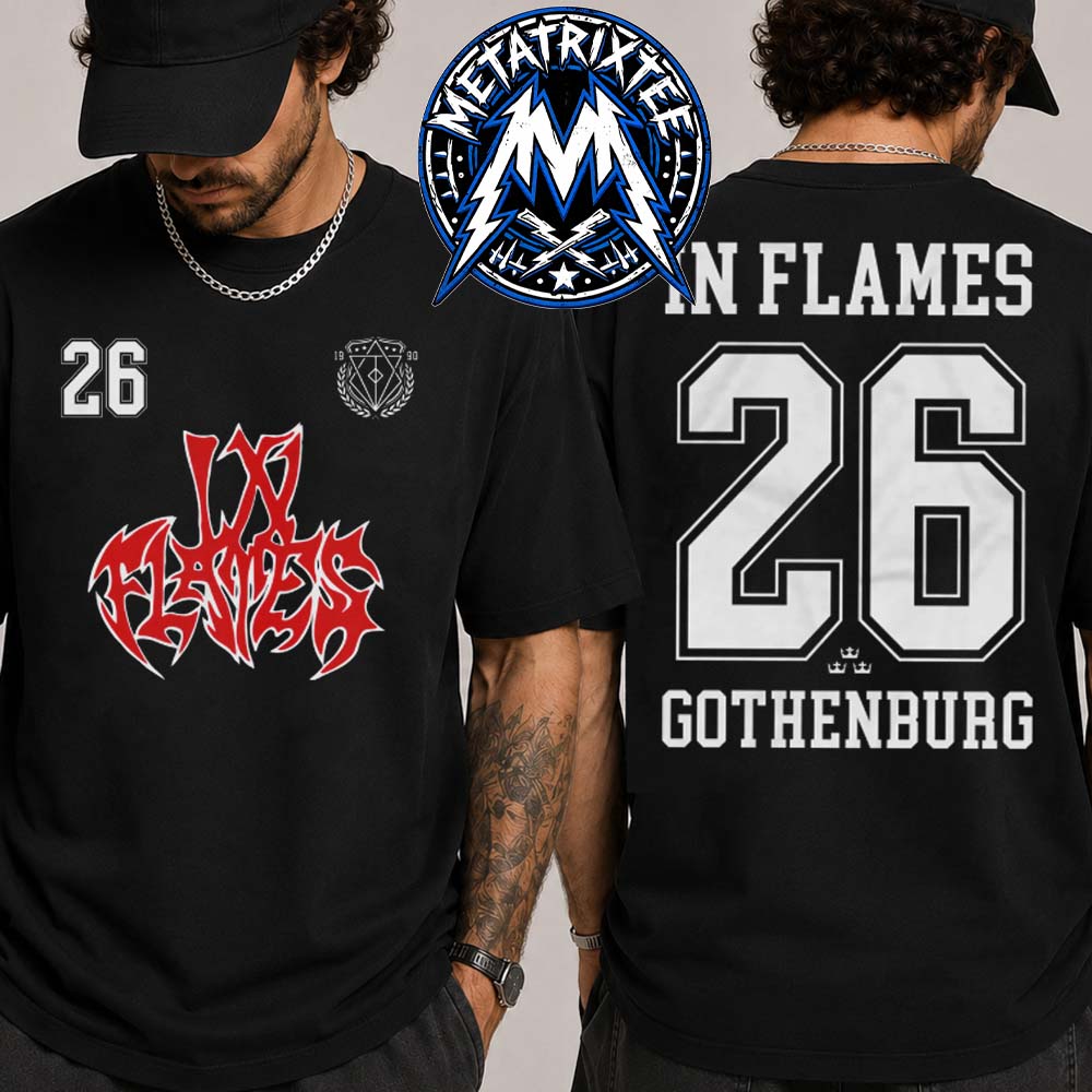 In Flames Gothenburg Soccer Tee For Jesterheads Of Europe Summer Tour 2026 Two Sided Unisex T-Shirt In Flames Gothenburg Soccer Tee For Jesterheads Of Europe Summer Tour 2026 Two Sided Unisex T-Shirt