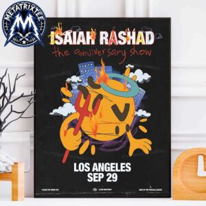 Isaiah Rashad Anniversary Show 2026 Poster At The YouTube Theater In Inglewood LA On Tuesday September 29 2026 Poster Canvas