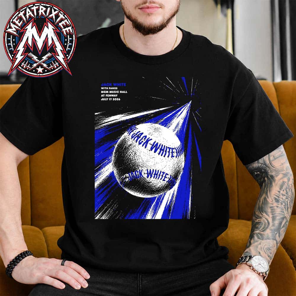 Jack White Tonight Poster For MGM Music Hall at Fenway In Boston Massachusetts On July 17 2026 Unisex T-Shirt Jack White Tonight Poster For MGM Music Hall at Fenway In Boston Massachusetts On July 17 2026 Unisex T-Shirt