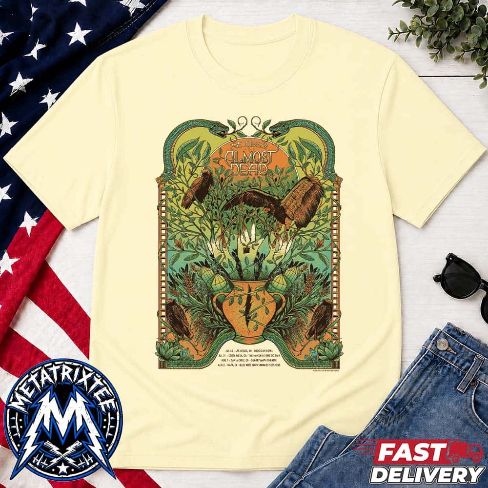 Joe Russos Almost Dead Four-Show Western Run Dates List From July 30 In Las Vegas To August 2 In Napa 2026 Unisex T-Shirt Joe Russos Almost Dead Four-Show Western Run Dates List From July 30 In Las Vegas To August 2 In Napa 2026 Unisex T-Shirt