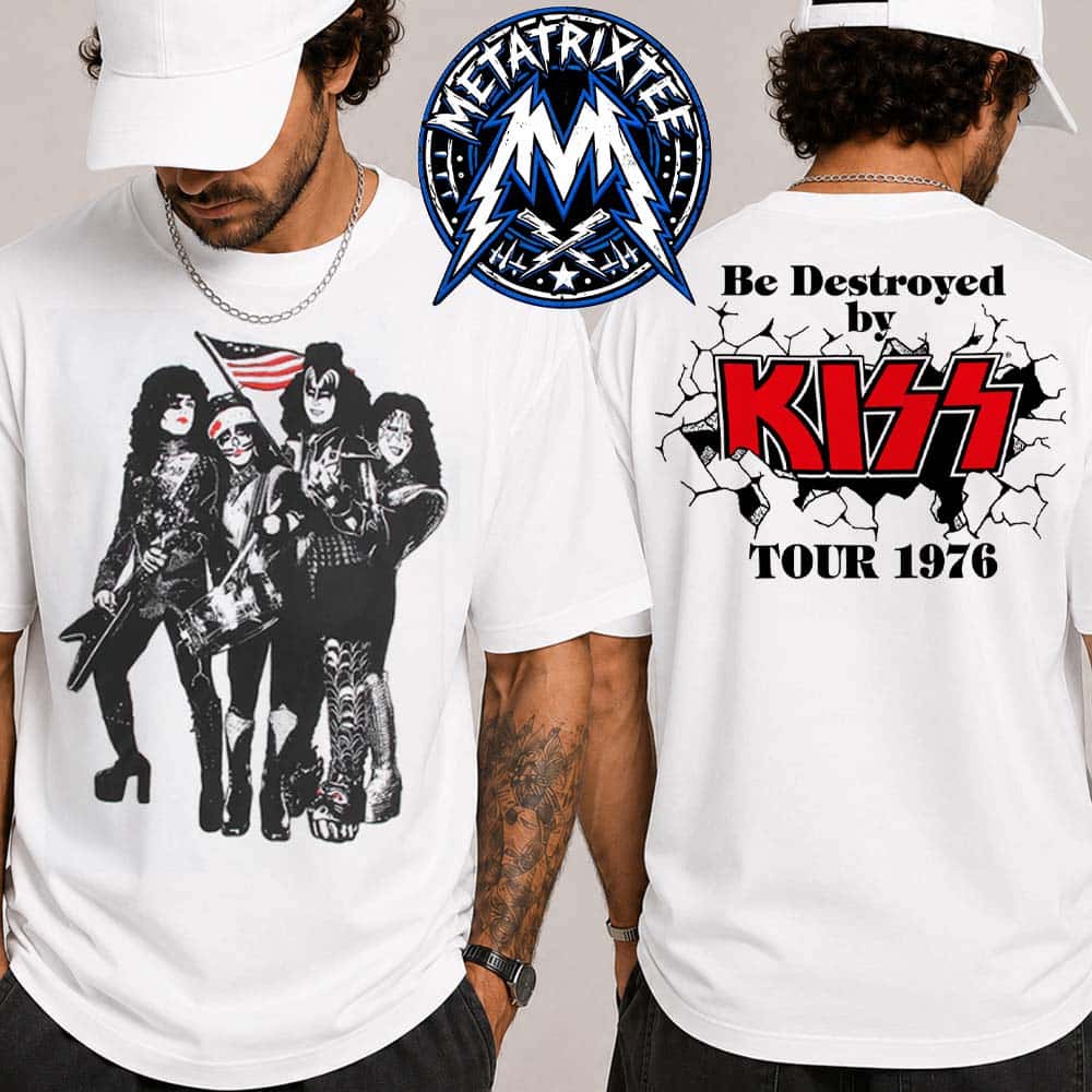 KISS Destroys Anaheim 76 Merch Tee Bicentennial Poster And Be Destroyed By Tour 1976 White T-Shirt KISS Destroys Anaheim 76 Merch Tee Bicentennial Poster And Be Destroyed By Tour 1976 White T-Shirt