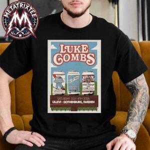 Luke Combs Gothenburg Sweden Show Poster For Ullevi On July 4th My Kinda Saturday Night Tour 2026 Unisex T-Shirt