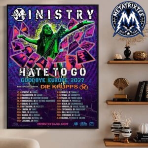Ministry Goodbye Europe 2027 Tour 2027 Run On April 2 2027 In Utrecht Netherlands End On May 1 In Helsinki FL Durable Poster Canvas