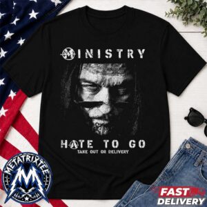 Ministry Hate To Go Cover Merch Tee Take Out Or Delivery 2026 Black T-Shirt