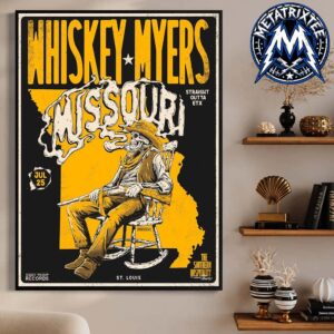 Missouri Southern Hospitality Tour 2026 Whiskey Myers Poster Show At Hollywood Casino Amphitheatre In St Louis Maryland Heights On July 25 Poster Canvas