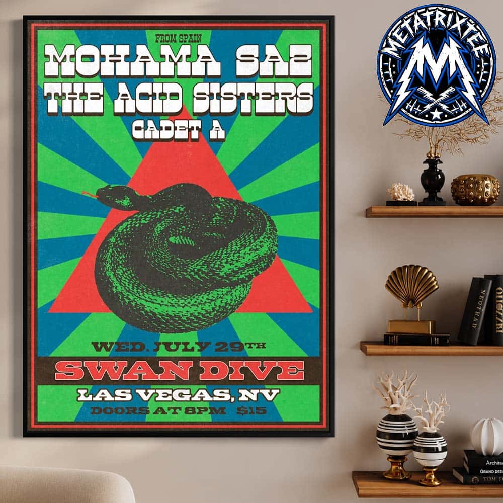 Mohama Saz And The Acid Sisters Poster Show At Swan Dive In Las Vegas NV On July 29 2026 Premium Poster Canvas Mohama Saz And The Acid Sisters Poster Show At Swan Dive In Las Vegas NV On July 29 2026 Premium Poster Canvas