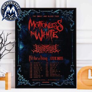 Motionless In White The Sweat And Blood Tour Leg One 2026 Poster For Cities List For July 14 To August 15 Poster Canvas