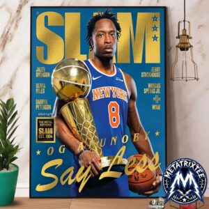 OG Anunoby SLAM 263 Gold Metal Edition Cover Magazine Say Less Team NBA New York Knicks Premium Poster Canvas