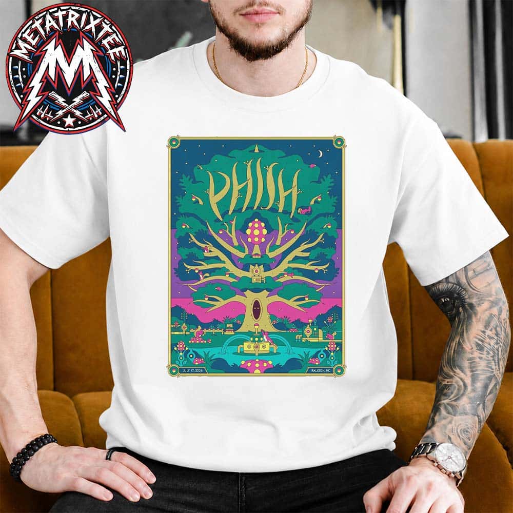 Phish Show Raleigh Poster At The Coastal Credit Union Music Park at Walnut Creek In North Carolina On July 17 Summer Tour 2026 White T-Shirt Phish Show Raleigh Poster At The Coastal Credit Union Music Park at Walnut Creek In North Carolina On July 17 Summer Tour 2026 White T-Shirt